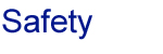 Safety